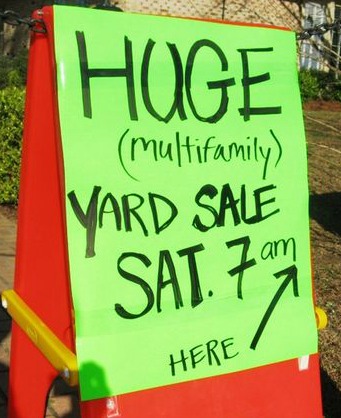 Multi family yard sale signs.